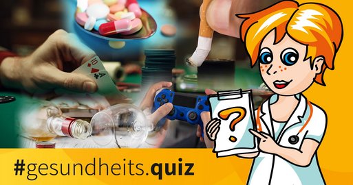 Gesundheitsquiz Sucht