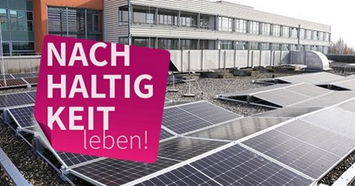 Foto von PV-Anlagen mit Text "Nachhaltigkeit"