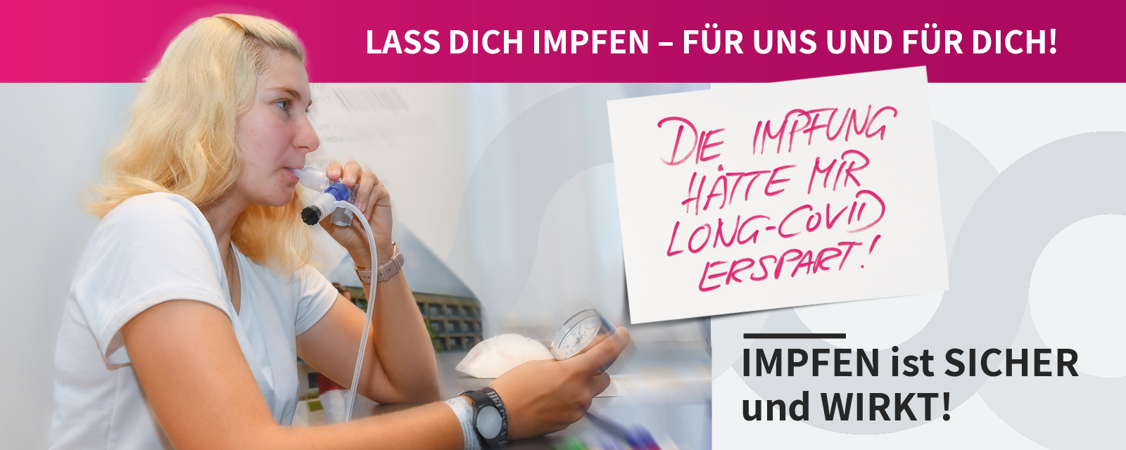 Long-Covid Patientin bei Atemtest in Rehaklinik. "Die Impfung hätte mir Long-Covid erspart! Lass dich impfen - für uns und für dich! Impfen ist sicher und wirkt!
